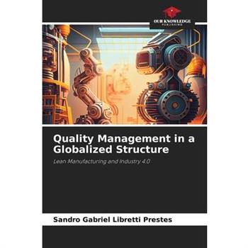Quality Management in a Globalized Structure