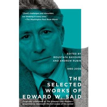 The Selected Works of Edward Said, 1966 - 2006