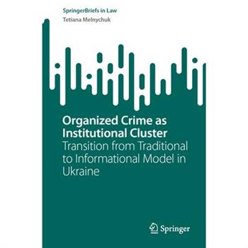 Organized Crime as Institutional Cluster
