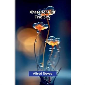 Watchers Of The Sky