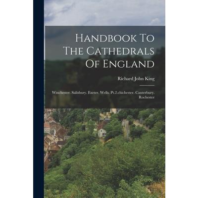 Handbook To The Cathedrals Of England
