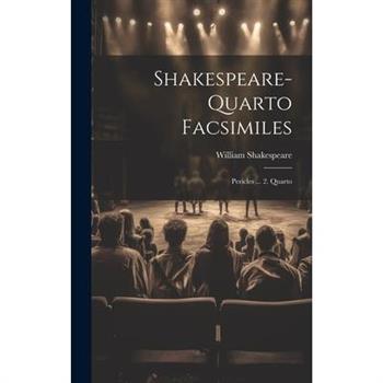 Shakespeare-quarto Facsimiles