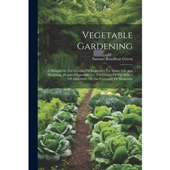 Vegetable Gardening