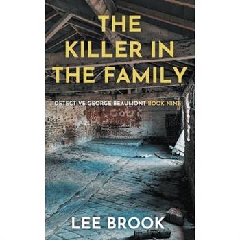 The Killer in the Family