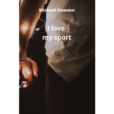 I love my sport