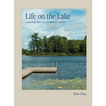 Life on the Lake
