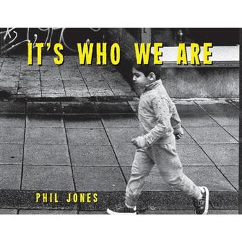 It’s Who We Are