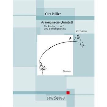 Hoeller: Assonanzen-Quintett for Clarinet and String Quartet Set of Parts