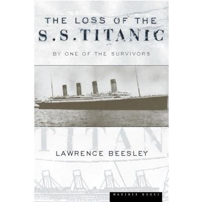 The Loss of the S.S. Titanic