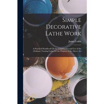 Simple Decorative Lathe Work