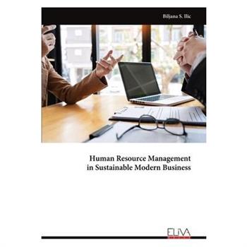 Human Resource Management in Sustainable Modern Business