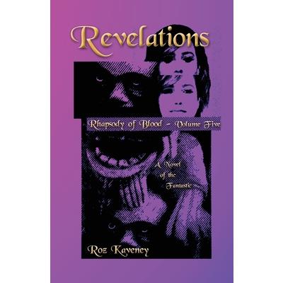 Revelations - Rhapsody of Blood, Volume Five