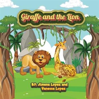 Giraffe and the Lion
