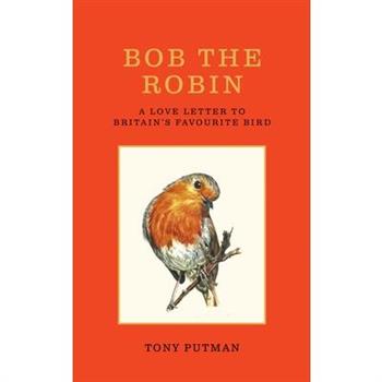 Bob the Robin