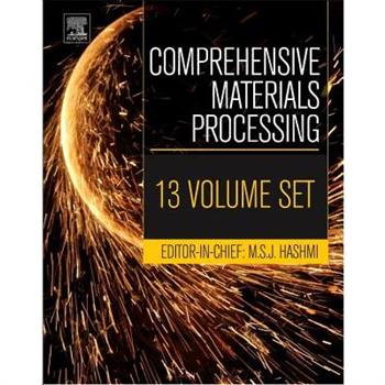 Comprehensive Materials Processing