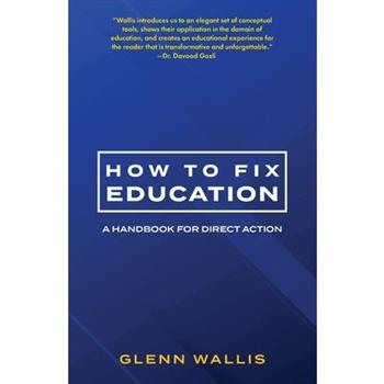 How to Fix Education