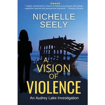 A Vision of Violence