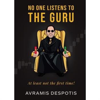 No One Listens To The Guru