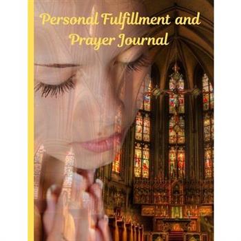 Personal Fulfillment Prayer Journal