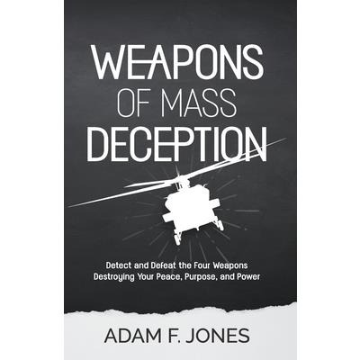 Weapons of Mass Deception