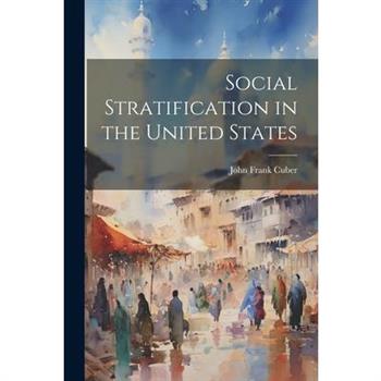 Social Stratification in the United States