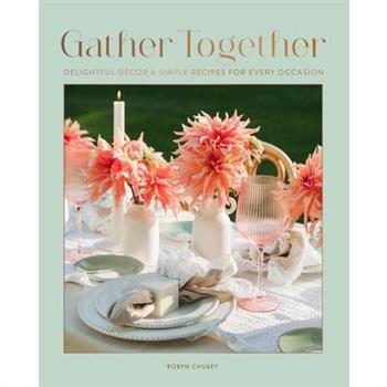 Gather Together