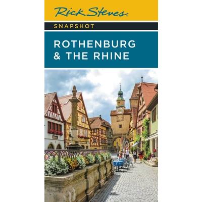 Rick Steves Snapshot Rothenburg & the Rhine