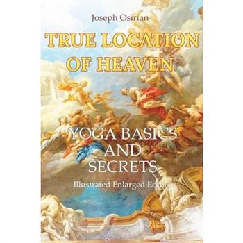 True Location of Heaven