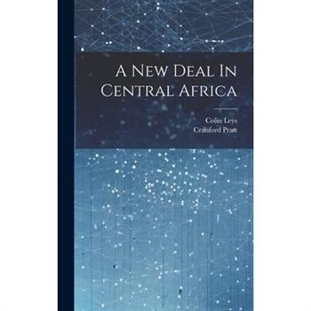 A New Deal In Central Africa