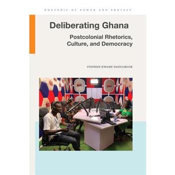 Deliberating Ghana