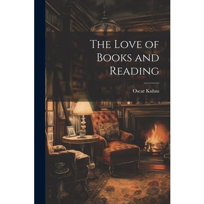 The Love of Books and Reading