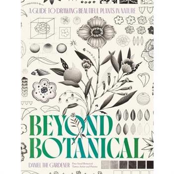Beyond Botanical