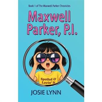 Maxwell Parker, P.I.