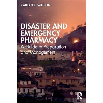Disaster and Emergency Pharmacy