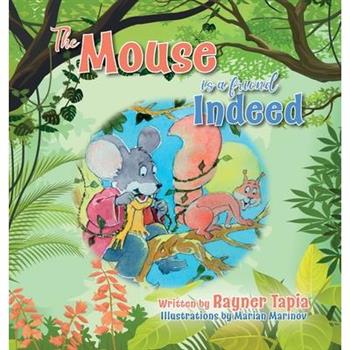 The Mouse is a Friend Indeed