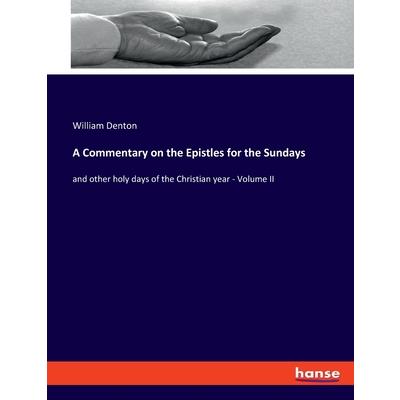 A Commentary on the Epistles for the Sundays
