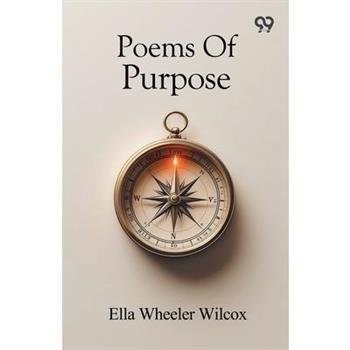 Poems Of Purpose