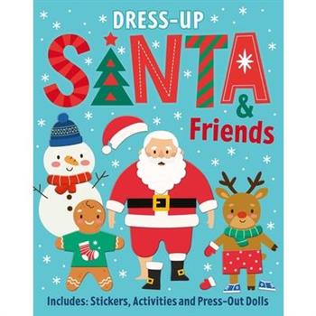 Santa & Friends: Dress-Up Sticker Book