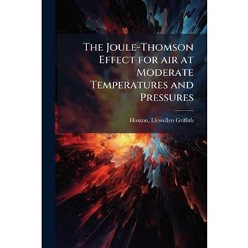 The Joule-Thomson Effect for air at Moderate Temperatures and Pressures