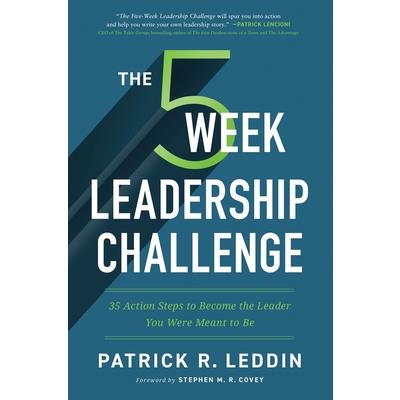 The Five-Week Leadership Challenge