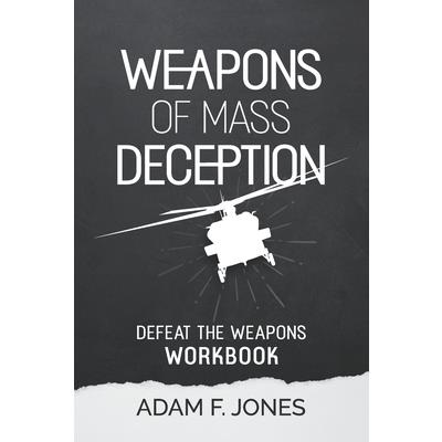 Weapons of Mass Deception