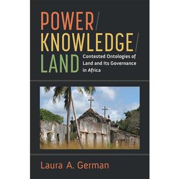 Power / Knowledge / Land