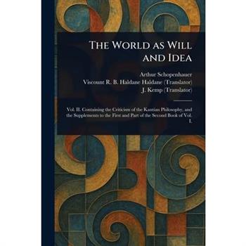 The World as Will and Idea
