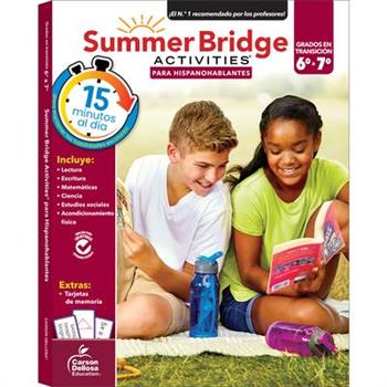 Summer Bridge Activities Spanish 6-7, Grades 6 - 7