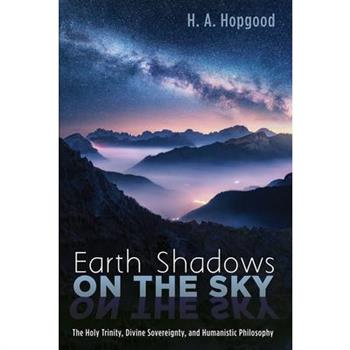 Earth Shadows on the Sky