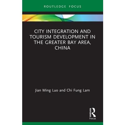 City Integration and Tourism Development in the Greater Bay Area, China