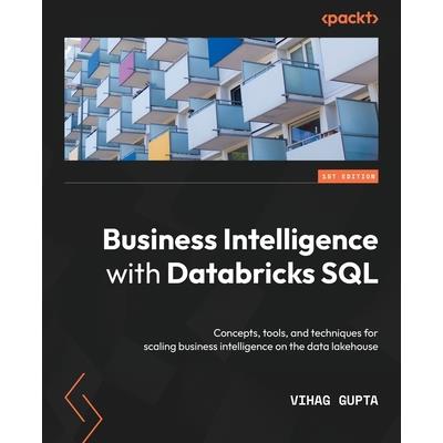 Business Intelligence with Databricks SQL
