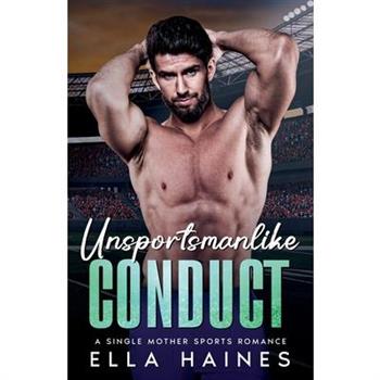Unsportsmanlike Conduct