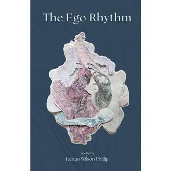 The Ego Rhythm
