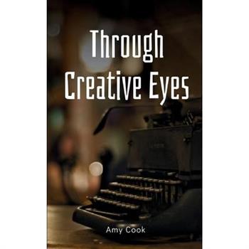 Through Creative Eyes